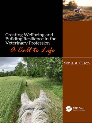 cover image of Creating Wellbeing and Building Resilience in the Veterinary Profession